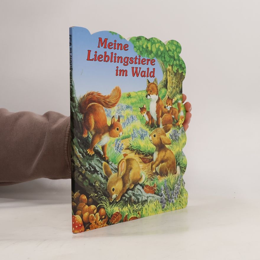 Anke Fischer- Reymers Meine Lieblingstiere im Wald
