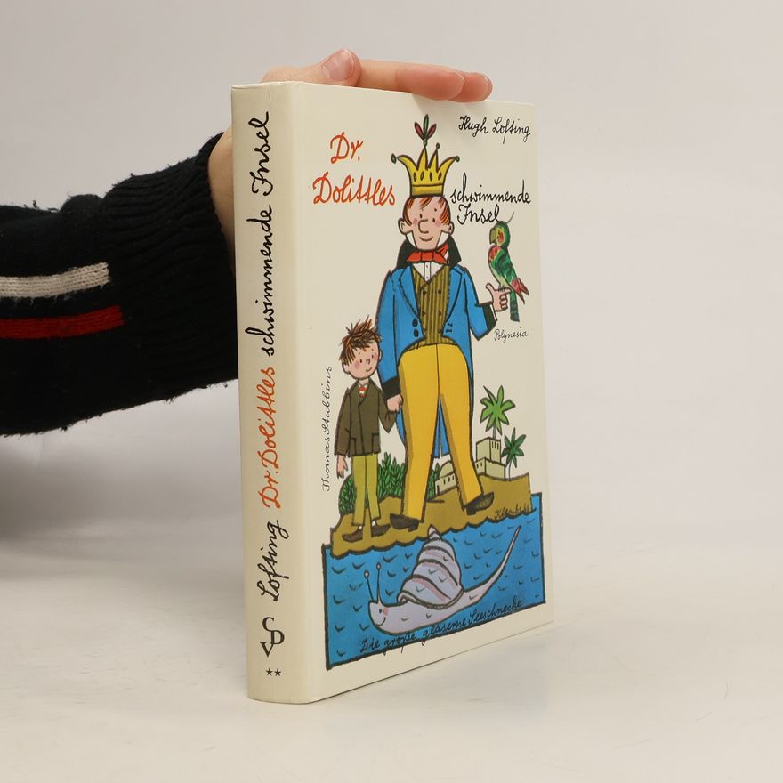Hugh Lofting Doktor Dolittles schwimmende Insel