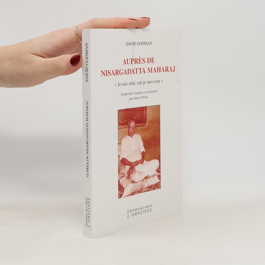 Alain de la Porte Auprès de Nisargadatta Maharaj