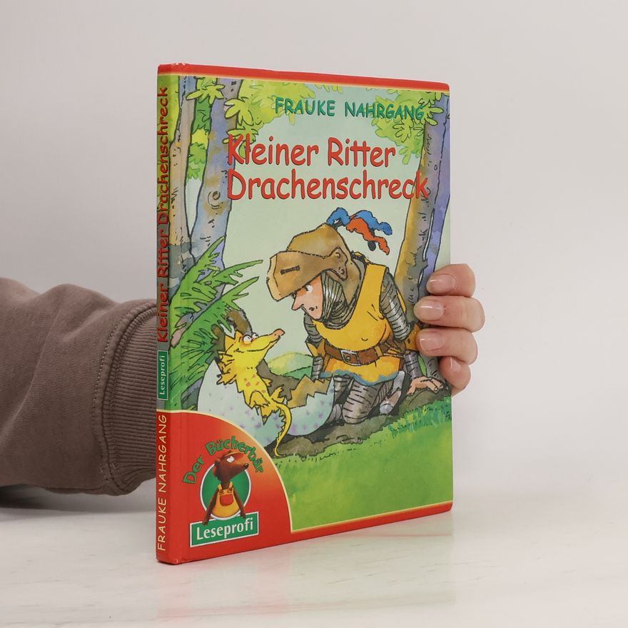 Frauke Nahrgang Kleiner Ritter Drachenschreck