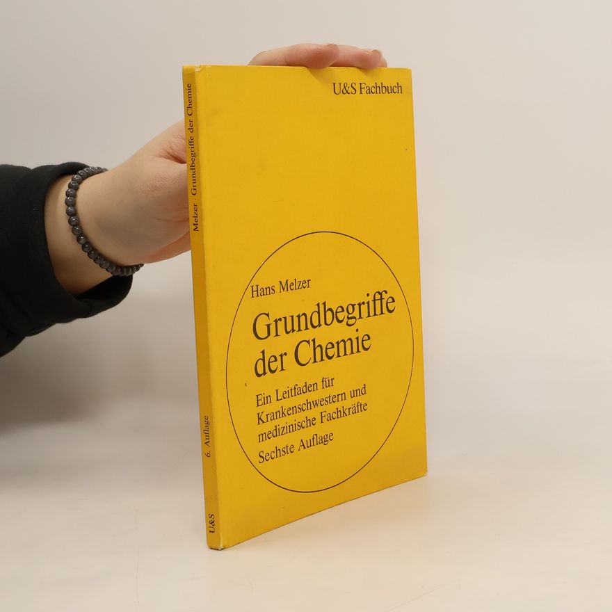 Hans Melzer Grundbegriffe der Chemie