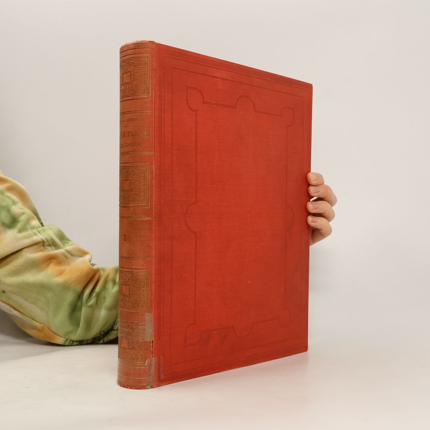 Collectif d'auteurs La Cuisine Classique 1