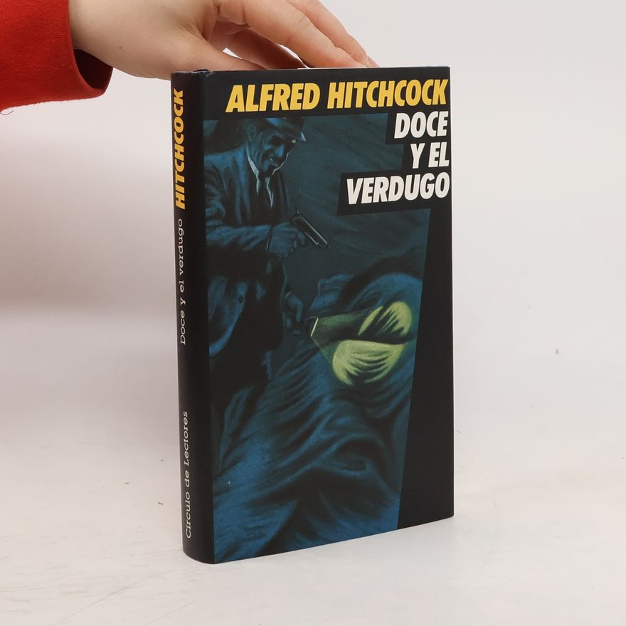 Alfred Hitchcock Doce y el verdugo
