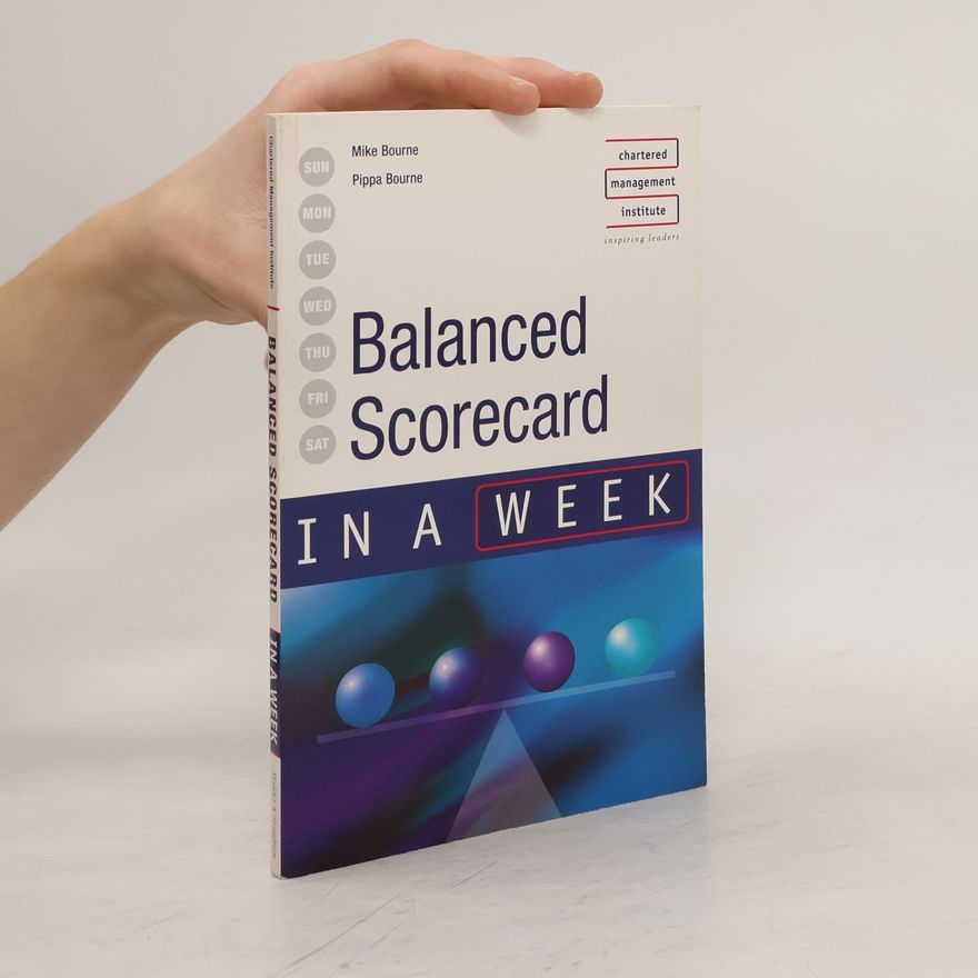Michael Bourne Balanced Scorecard in a Week