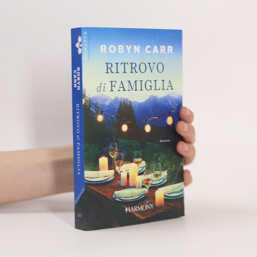 Robyn Carr Ritrovo di famiglia