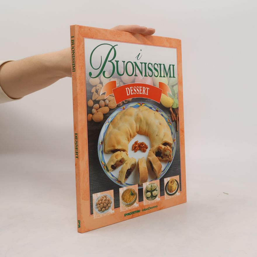 Autorenkollektiv I Buonissimi. Dessert