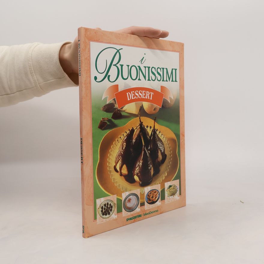 Autorenkollektiv I Buonissimi. Dessert