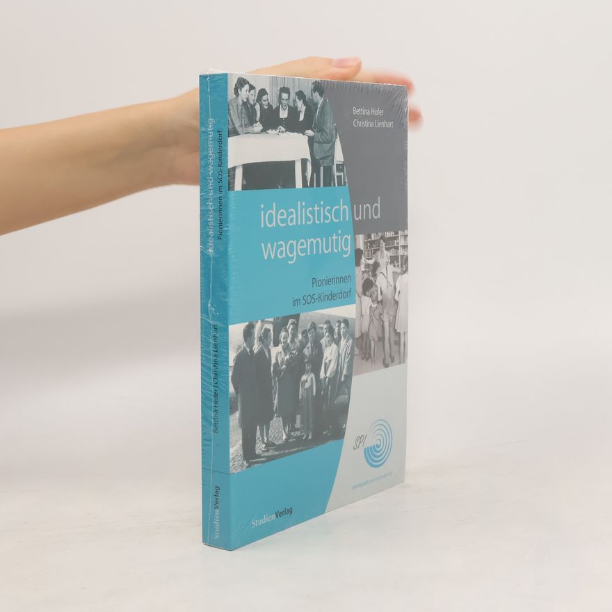 Christina Lienhart Idealistisch und wagemutig