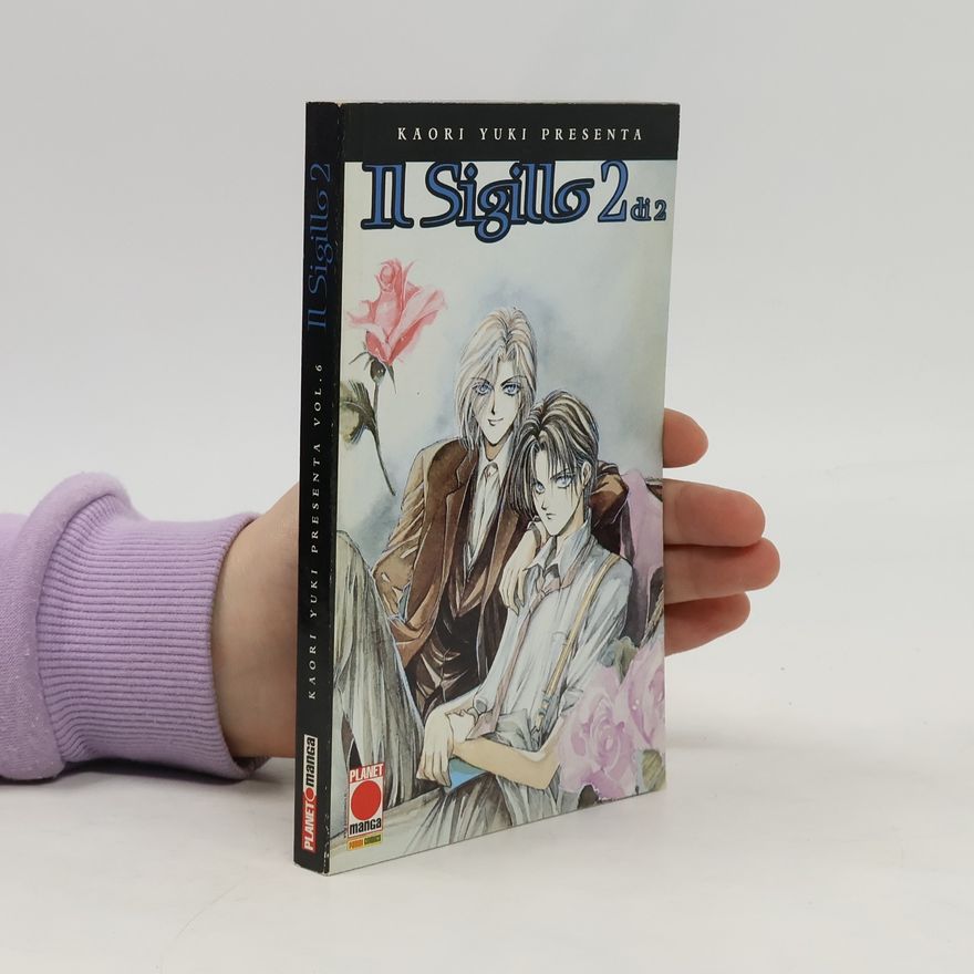 Kaori Yuki Il sigillo, Vol. 2