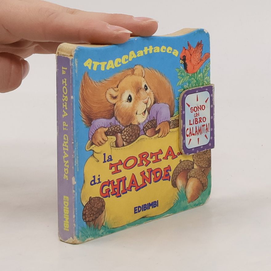 Autorenkollektiv La torta di ghiande. Ediz. illustrata