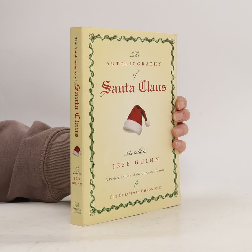 Jeff Guinn The Autobiography of Santa Claus
