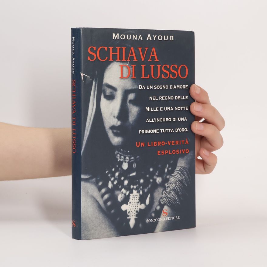 Mouna Ayoub Schiava di lusso