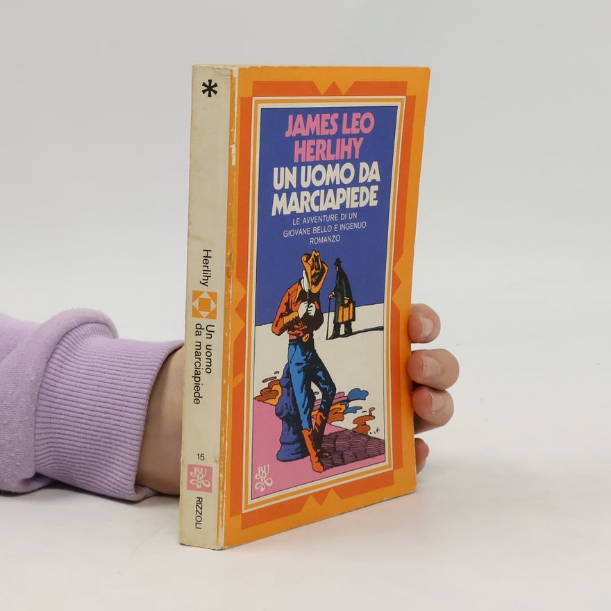 James Leo Herlihy Un uomo da marciapiede
