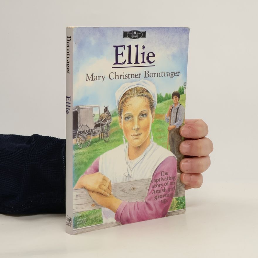 Mary Christner Borntrager Ellie