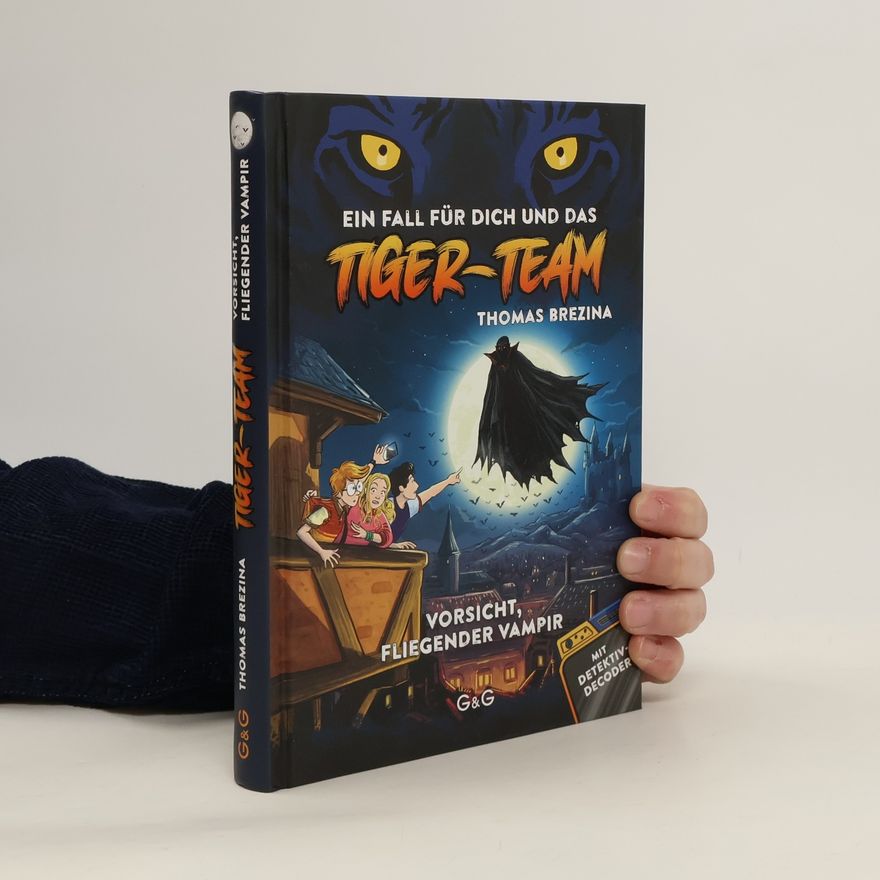 Thomas Brezina Tiger Team - Vorsicht, fliegender Vampir!
