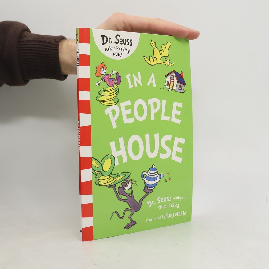 Theo LeSieg In a People House