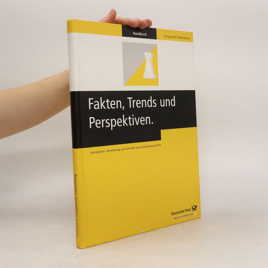 Autorenkollektiv Fakten, Trends und Perspektiven