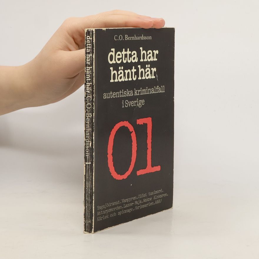 Carl Olof Bernhardsson Detta har hänt här 01