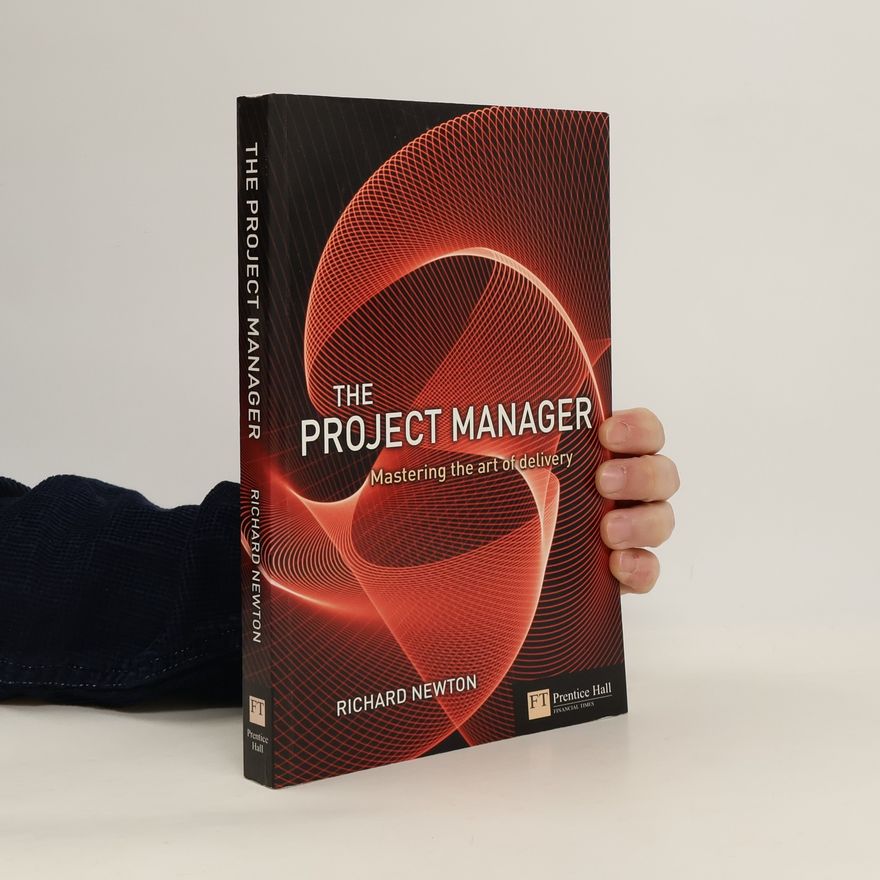 Richard Newton The Project Manager