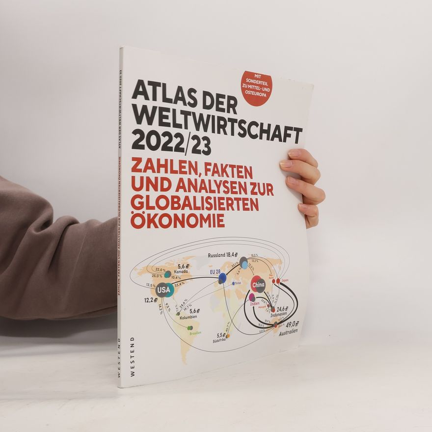 Heiner Flassbeck Atlas der Weltwirtschaft 2022/23