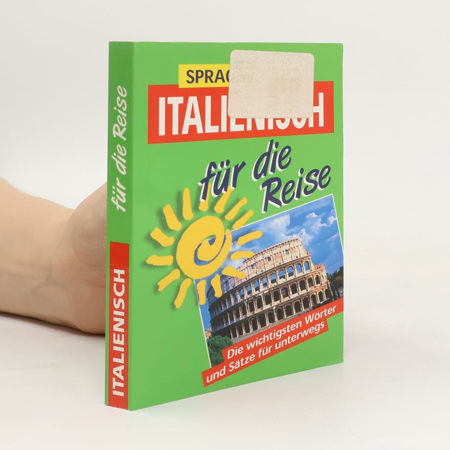 Autorenkollektiv Sprachführer Italienisch für die Reise