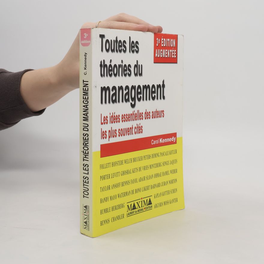Carol Kennedy Toutes les théories du management