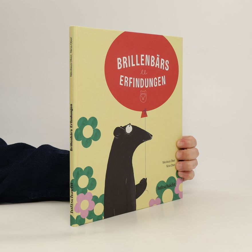 Nina Obertopp Brillenbärs Erfindungen