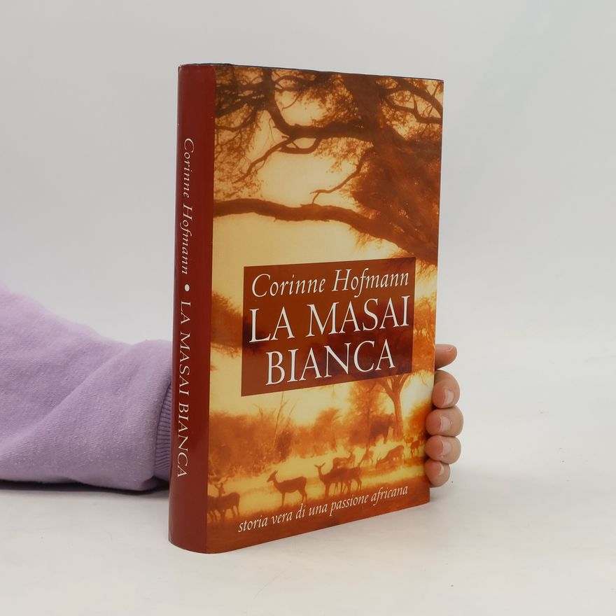 Corinne Hofmann La Masai bianca