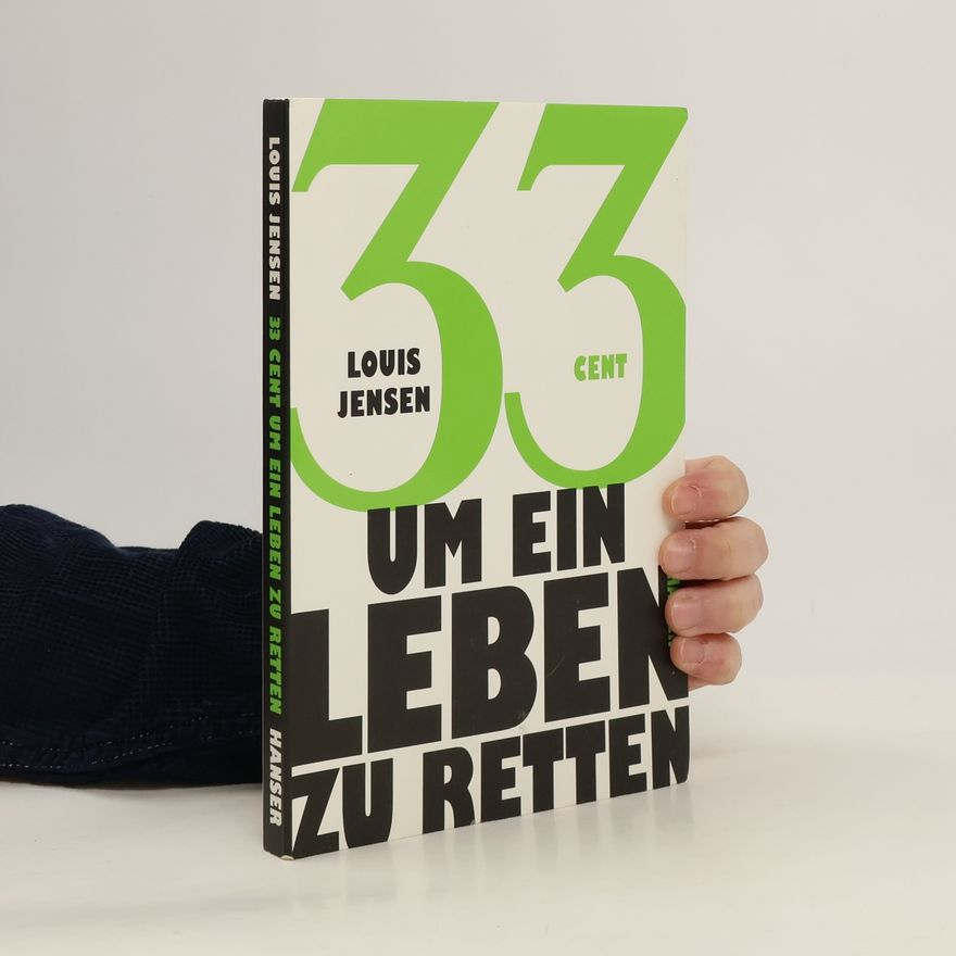 Louis Jensen 33 Cent um ein Leben zu retten