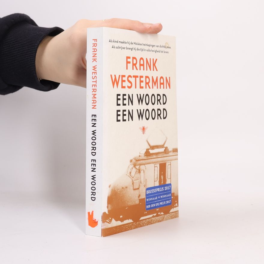 Frank Westerman Een woord een woord
