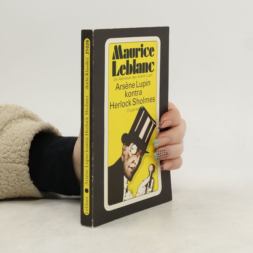 Maurice Leblanc Arsène Lupin kontra Herlock Sholmes