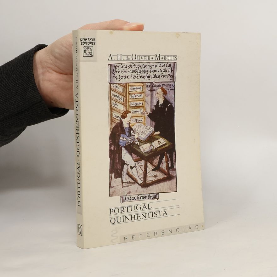 António Henrique R. de Oliveira Marques Portugal Quinhentista