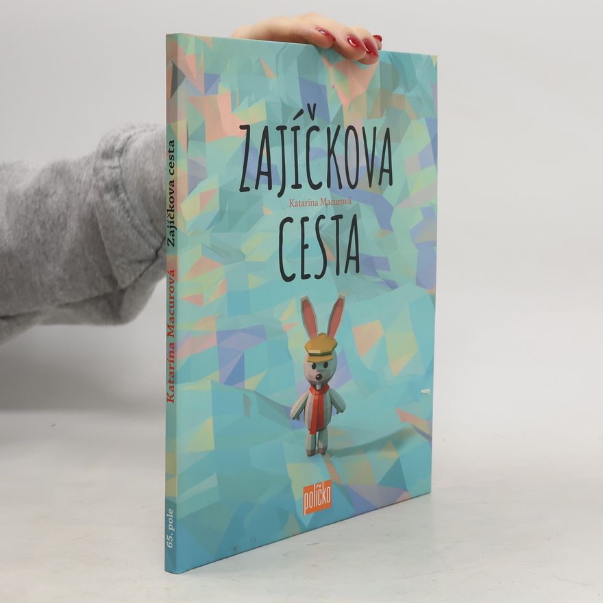 Katarína Macurová Zajíčkova cesta