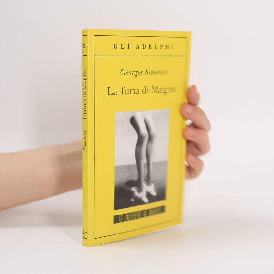 Georges Simenon Le inchieste di Maigret - 212: La furia di Maigret