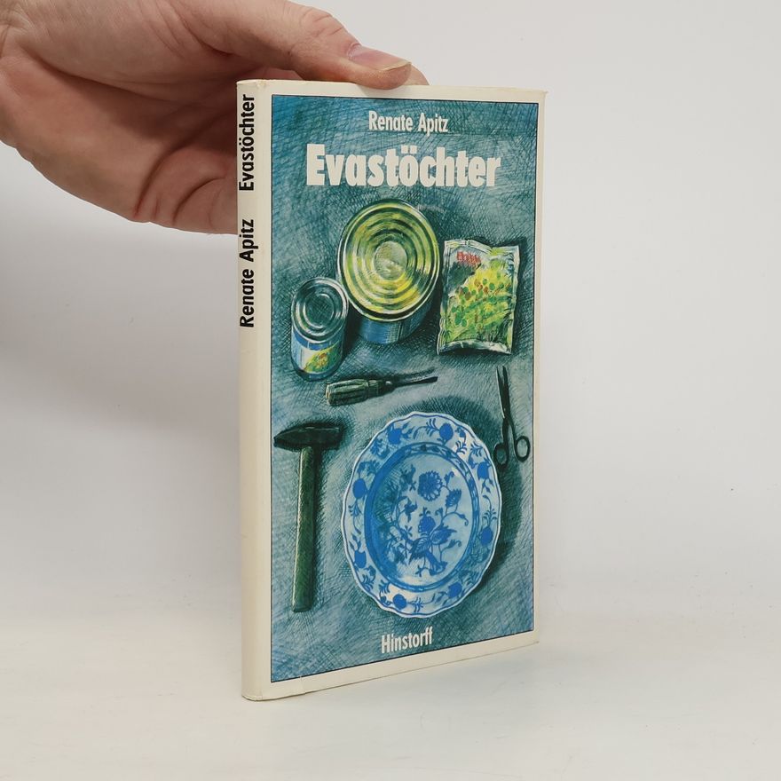 Renate Apitz Evastöchter,
