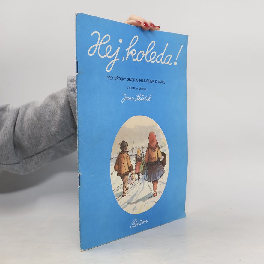 Jan Seidel Hej, koleda!
