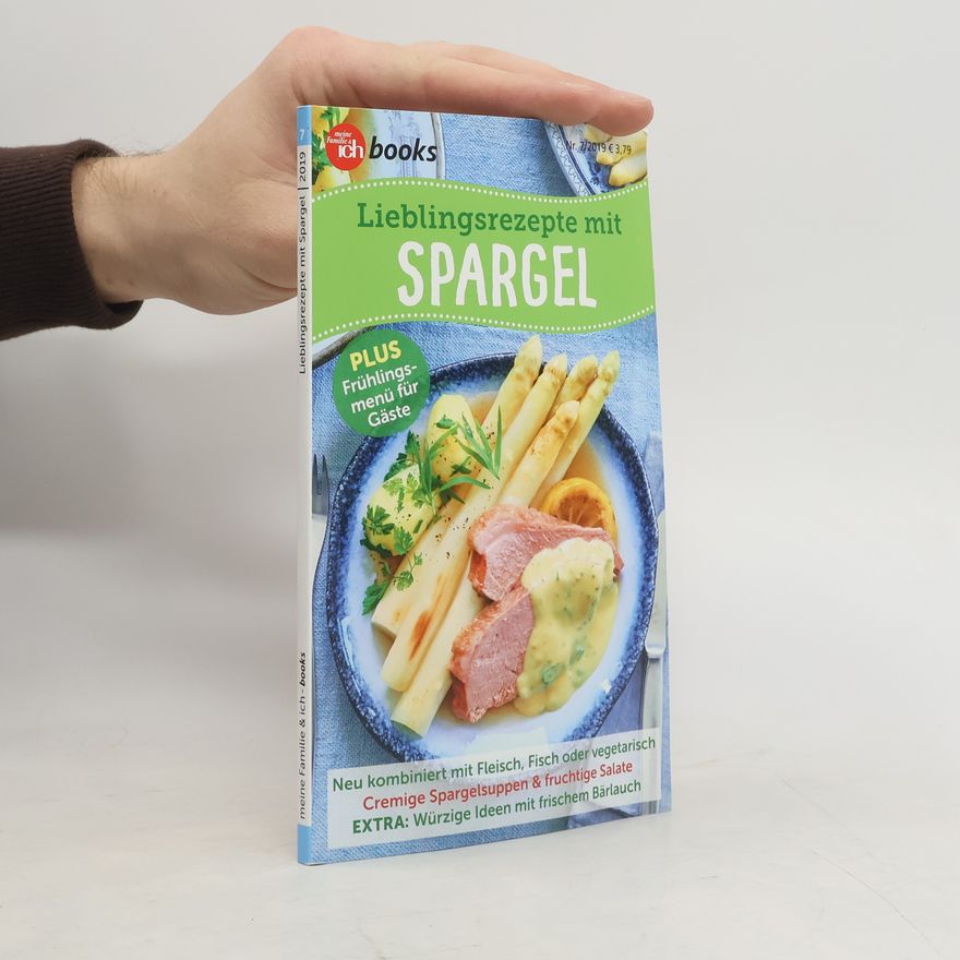 Autorenkollektiv Lieblingsrezepte mit Spargel