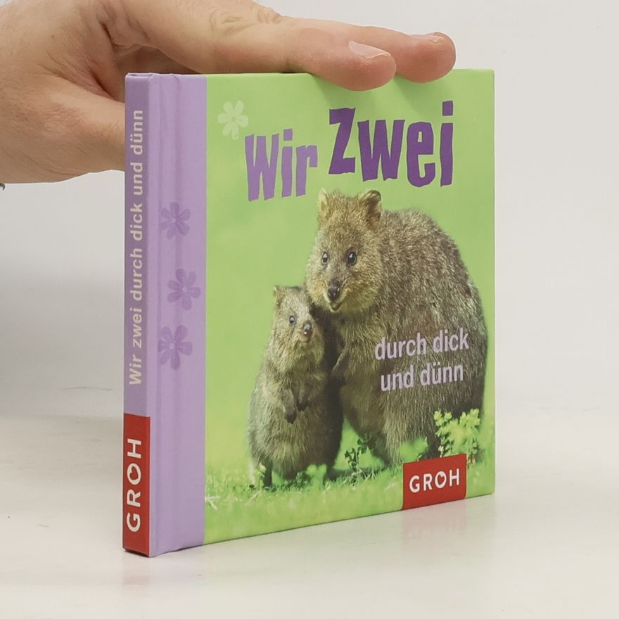 Groh Verlag Wir zwei durch dick und dünn