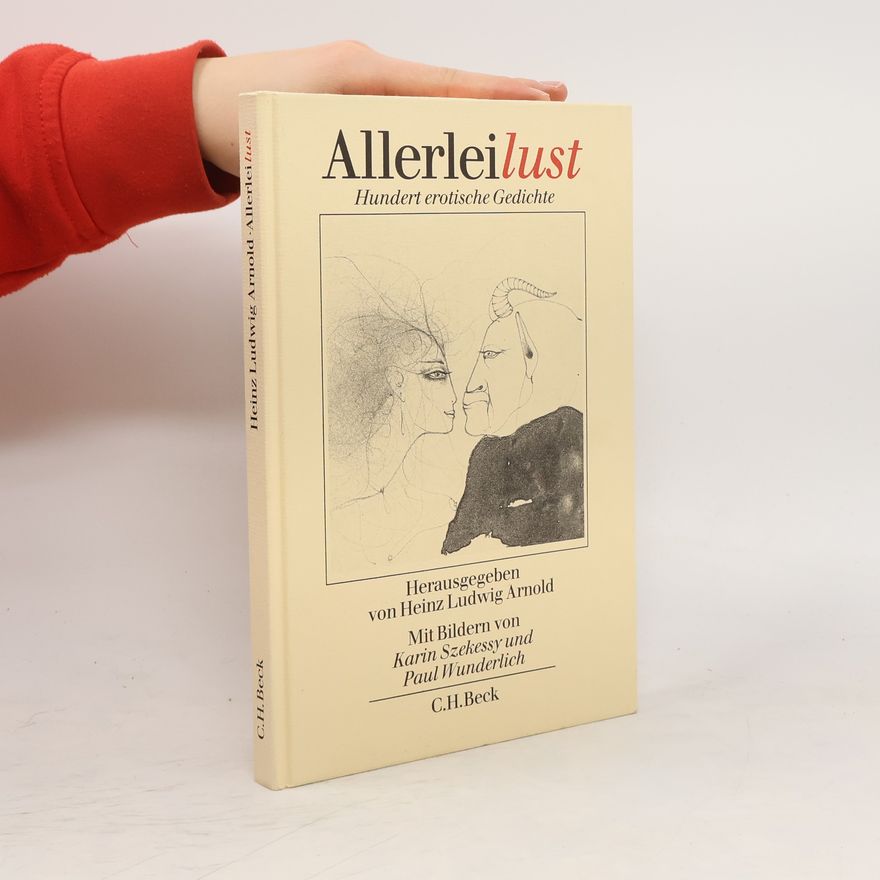 Heinz Ludwig Arnold Allerleilust