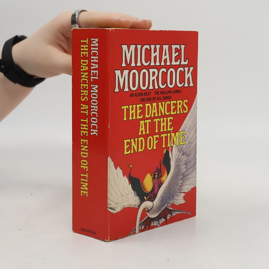Michael Moorcock The Dancers at the End of Time