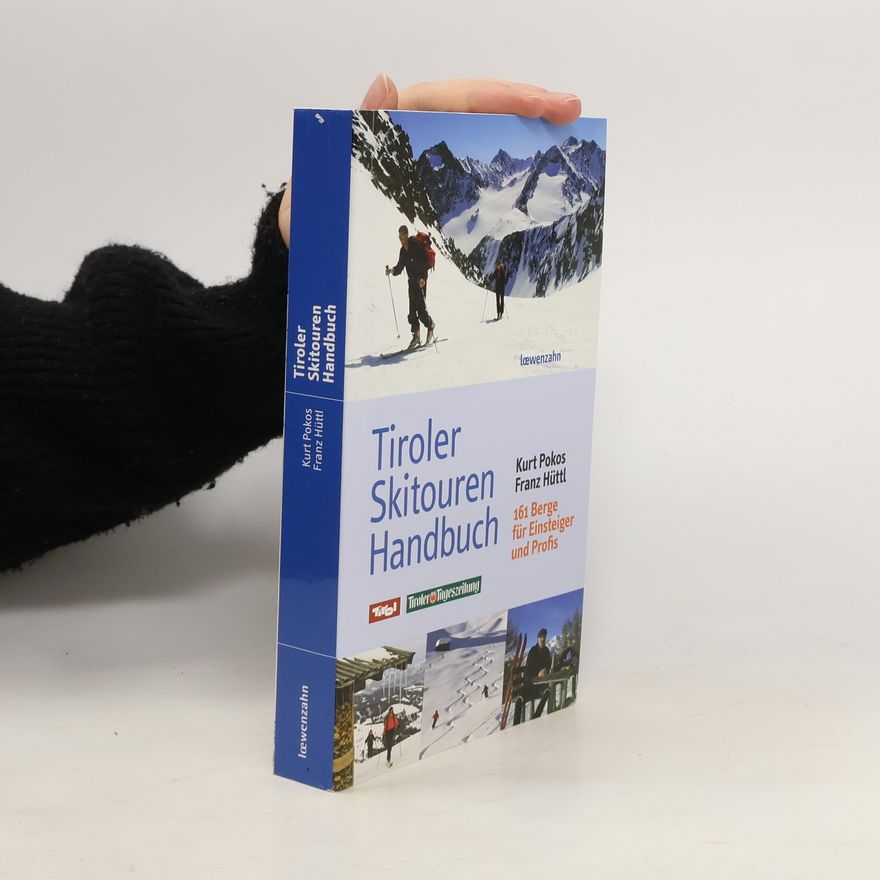 Kurt Pokos Tiroler Schitouren-Handbuch