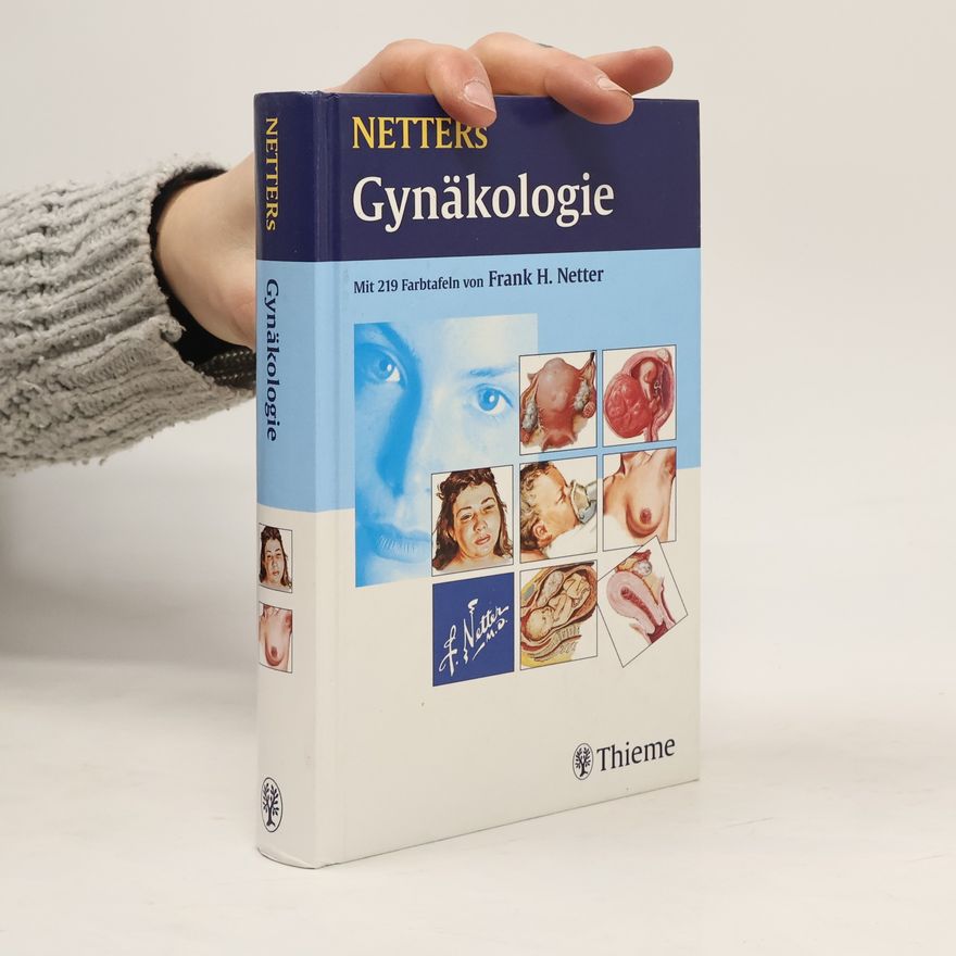 Frank H. Netter Netters Gynäkologie