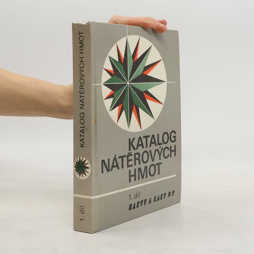 Collectif d'auteurs Katalog nátěrových hmot (1. díl)