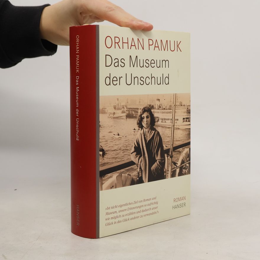 Orhan Pamuk Das Museum der Unschuld