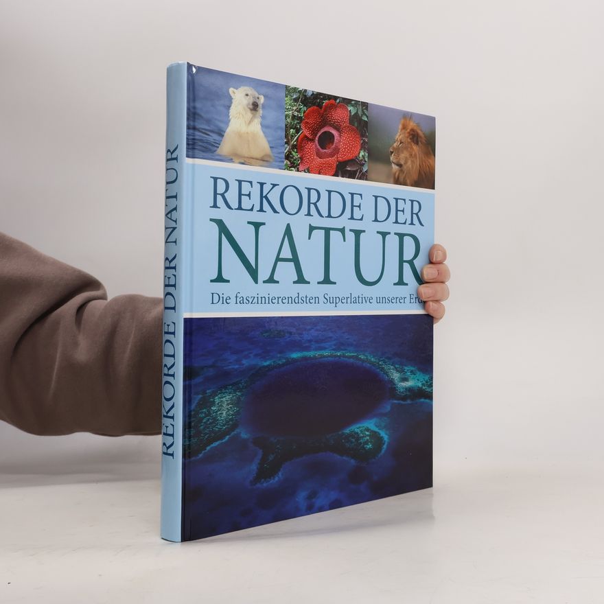 Various authors Rekorde der Natur