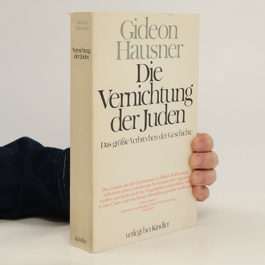 Gide on Hausner Die Vernichtung der Juden