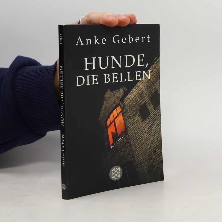 Anke Gebert Hunde, die bellen