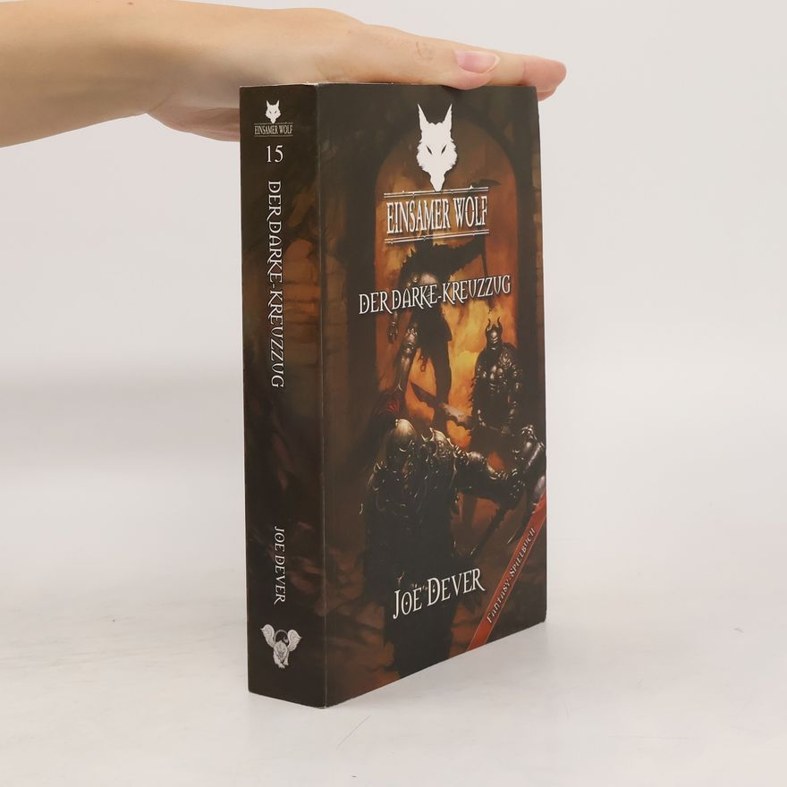 Joe Dever Einsamer Wolf 15 - Der Darke Kreuzzug