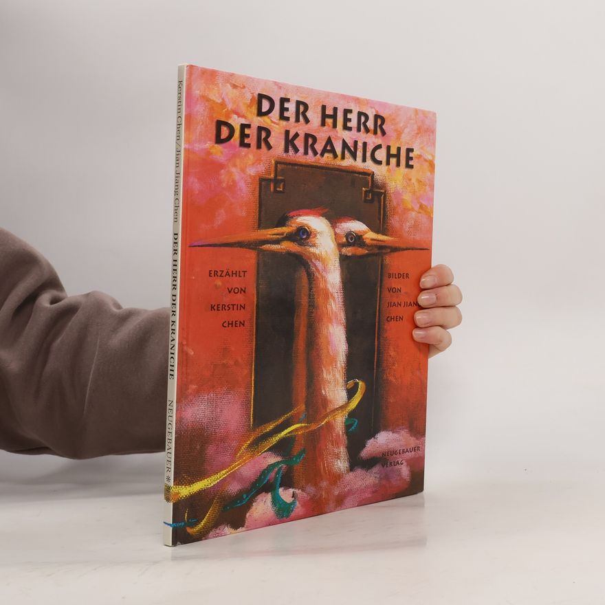 Jian Jiang Chen Der Herr der Kraniche