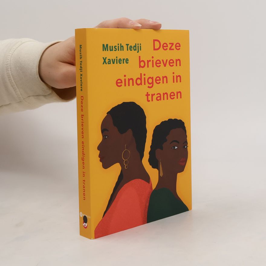 Musih Tedji Xaviere Deze brieven eindigen in tranen